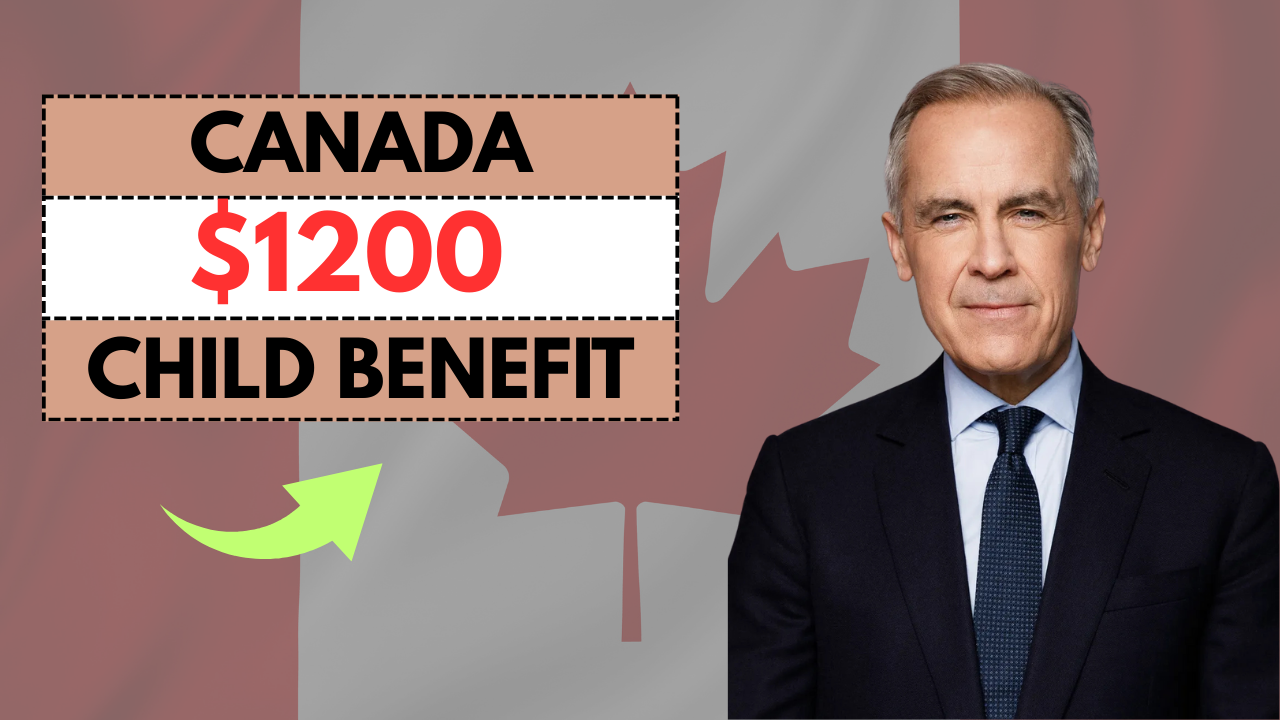 Canada Confirms $1,200 Child Benefit
